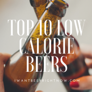 Top 10 Low calorie beers